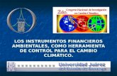 LOS INSTRUMENTOS FINANCIEROS AMBIENTALES, COMO HERRAMIENTA DE CONTROL PARA EL CAMBIO CLIMÁTICO.