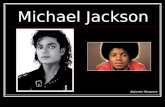 Michael Jackson Alejandro Mosquero. Michael Jackson Lugar y fecha de nacimiento. Comienzos y datos interesantes. The Jackson Five. Existos más importantes.