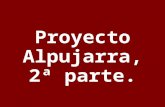 Proyecto Alpujarra, 2ª parte.. Bérchules b El municipio berchulero está formado por los nucleos de bérchules y alcútar. Separados por aproximadamente.