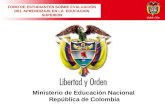 Ministerio de Educación Nacional República de Colombia FORO DE ESTUDIANTES SOBRE EVALUACIÓN DEL APRENDIZAJE EN LA EDUCACION SUPERIOR.