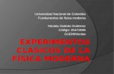Universidad Nacional de Colombia Fundamentos de física moderna Nicolás Galindo Gutiérrez Código: 25472096 G1E09Nicolas.