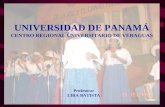 Profesora: LIRA BATISTA UNIVERSIDAD DE PANAMÁ CENTRO REGIONAL UNIVERSITARIO DE VERAGUAS.