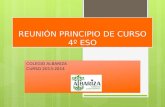 REUNIÓN PRINCIPIO DE CURSO 4º ESO COLEGIO ALBARIZA CURSO 2013-2014.