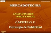 Estrategias de Publicidad 1-1  Copyright 2002MERCADOTECNIA LAURA FISCHER JORGE ESPEJO CAPITULO 11 Estrategia de Publicidad.