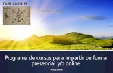 Programa de cursos para impartir de forma presencial y/o online TABULARIUM.