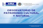Coordinadora Nacional para la Reducción de Desastres -CONRED- Secretaría Ejecutiva OBSERVATORIO DE PATRIMONIO CULTURAL Y NATURAL.