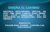 ESCUELA SECUNDARIA OFICIAL N0 0797 “DR. JOSE CARLOS SOSA MOSS” CON C.C.T. 15EES11867 EN EL MUNICIPIO DE JUCHITEPEC, EDO DE MÉXICO PROYECTO TALLER PARA.