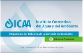 ¿Qué es el ICAA? º  consultas.icaa@corrientes.gov.ar Recursos Hídricos Gestión Ambiental Recursos Mineros Tierras e Islas Fiscales.