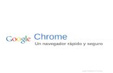Chrome Un navegador rápido y seguro. Objetivos 1. Identificar qué es Google Chrome y cómo instalarlo. 2. Distinguir los distintos componentes de la interfaz.