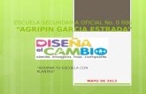 ESCUELA SECUNDARIA OFICIAL No. 0 886 “AGRIPIN GARCIA ESTRADA” MAYO DE 2013 “ADORNA TU ESCUELA CON PLANTAS”