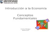 Introducción a la Economía Conceptos Fundamentales Corina Ettedgui Betancourt.