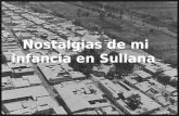 Nostalgias de mi infancia en Sullana ¿ Como logramos sobrevivir ?