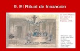 9. El Ritual de Iniciación La Cena Mística que sigue a la Iniciación, Francia, 1775.