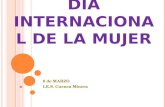 DÍA INTERNACIONAL DE LA MUJER 8 de MARZO I.E.S. Cuenca Minera.