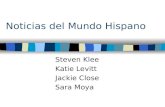Noticias del Mundo Hispano Steven Klee Katie Levitt Jackie Close Sara Moya.
