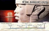 AÑO  La civilización olmeca tuvo su inicio hacia el 1.500 a.C. a 800 a.c.  Los estudiosos consideraban tradicionalmente a la olmeca como la “cultura.