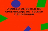 MODELO DE ESTILO DE APRENDIZAJE DE FELDER Y SILVERMAN.