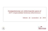 Competencias en información para el GITT. Especialidad Sistemas Electrónicos Edición de noviembre de 2013.