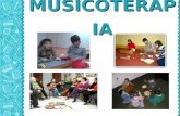 MUSICOTERAPI A. ¿Qué es la musicoterapia? La musicoterapia es a la vez un arte, una ciencia y un proceso interpersonal. La Musicoterapia es un proceso.