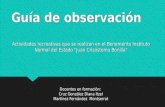 Guía de observación Actividades recreativas que se realizan en el Benemérito Instituto Normal del Estado "Juan Crisóstomo Bonilla" Docentes en formación: