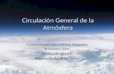 Circulación General de la Atmósfera Contaminación Atmosférica, Semestre Primavera 2009 Roberto Rondanelli Departamento de Geofísica.