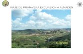 VIAJE DE PRIMAVERA EXCURSION A ALMADEN SALIDA DE PUERTOLLANO.