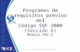 Programas de requisitos previos del Código SQF 2000 (Sección 6) Módulo IM2-3.