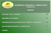 TEMARIO LECTURA ACTA ANTERIOR INFORME DE TESORERÍA INFORMACION DE LOS PROYECTOS, COMITES Y COMISIONES ACTIVIDADES DESARROLLO COMUNITARIO VARIOS.
