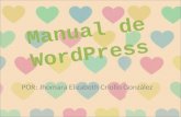 Manual de WordPress POR: Jhomara Elizabeth Criollo González.