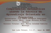 Universidad Virtual Escuela de Graduados en Educación Competencias matemáticas usando la técnica de Aprendizaje Orientada en Proyectos San Luis Potosí,