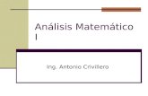 Análisis Matemático I Ing. Antonio Crivillero. Menú Principal Variación de Funciones Integral Definida – Aplicaciones Geométricas y Físicas Sucesiones.