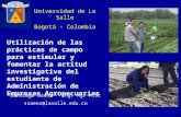 Utilización de las prácticas de campo para estimular y fomentar la actitud investigativa del estudiante de Administración de Empresas Agropecuarias Santiago.