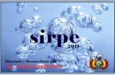 INICIO La primera vez ingresa como ADMINISTRADOR, le da clic en Aceptar para ingresar al Sistema SIRPE2011.
