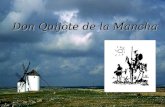 Don Quijote de la Mancha. Publicación El ingenioso hidalgo don Quijote de la Mancha, Madrid, Juan de la Cuesta, 1605. Segunda parte del ingenioso caballero.