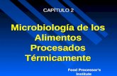 Microbiología de los Alimentos Procesados Térmicamente CAPÍTULO 2.