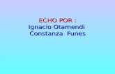 ECHO POR : Ignacio Otamendi Constanza Funes. JUSTIN Y EL BICENTENARIO.