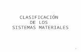CLASIFICACIÓN DE LOS SISTEMAS MATERIALES 1 SISTEMA MATERIAL HETEROGÉNEO Sus componentes se separan por filtración, decantación, propiedades magnéticas.filtración.