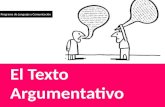 El Texto Argumentativo Programa de Lenguaje y Comunicación.