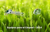 Equipos para el Césped – 2014. Equipo de preparación del suelo.