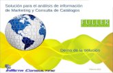 Febrero 2011 Solución para el análisis de información de Marketing y Consulta de Catálogos Demo de la solución.