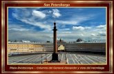 San Petersburgo Plaza Dvortsovaya – Columna del General Alexander y vista del Hermitage.