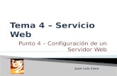 Punto 4 – Configuración de un Servidor Web Juan Luis Cano.