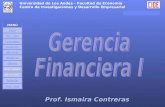 Gerencia Financiera Universidad de Los Andes – Facultad de Economía Centro de Investigaciones y Desarrollo EmpresarialMENÚ Inicio Pre – tets Pre – tets.