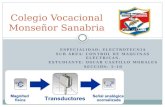 ESPECIALIDAD: ELECTROTECNIA SUB ÁREA: CONTROL DE MAQUINAS ELÉCTRICAS. ESTUDIANTE: OSCAR CASTILLO MORALES SECCIÓN: 5-10 Colegio Vocacional Monseñor Sanabria.