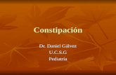 Constipación Dr. Daniel Gálvez U.C.S.GPediatría. El estreñimiento es un problema frecuente en El estreñimiento es un problema frecuente en la edad pediátrica.