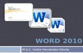 M.S.C. Ivette Hernández Dávila.  Introducción a Word  Microsoft Word es un procesador de textos que permite crear y editar documentos de aspecto profesional.
