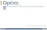 OptimX Plataforma de administración, control de inventarios y optimización de ingresos Un producto de RM Sec. Carrera 8 No. 64-42 Oficina 602 Bogotá -