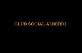 CLUB SOCIAL ALBERDI. DURANTE MUCHOS AÑOS ESTE NUMERO NO ESTUBO PARA EVITAR EL INGRESO DE OFICIOS JUDICIALES.