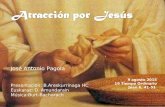 9 agosto 2015 19 Tiempo Ordinario Juan 6, 41-51 José Antonio Pagola Presentación: B.Areskurrinaga HC Euskaraz: D. Amundarain Música:Burt-Bacharach.