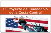 :Serafin Moreno El Proyecto de Ciudadanía de la Costa Central Cortesía de las imágenes de google.